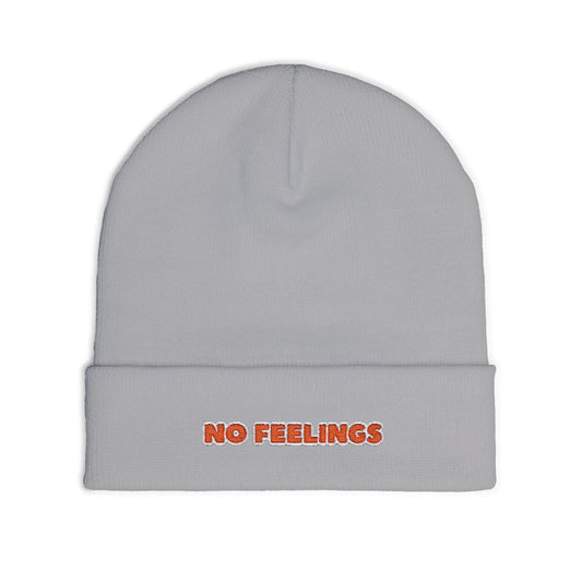 No Feelings Beanie