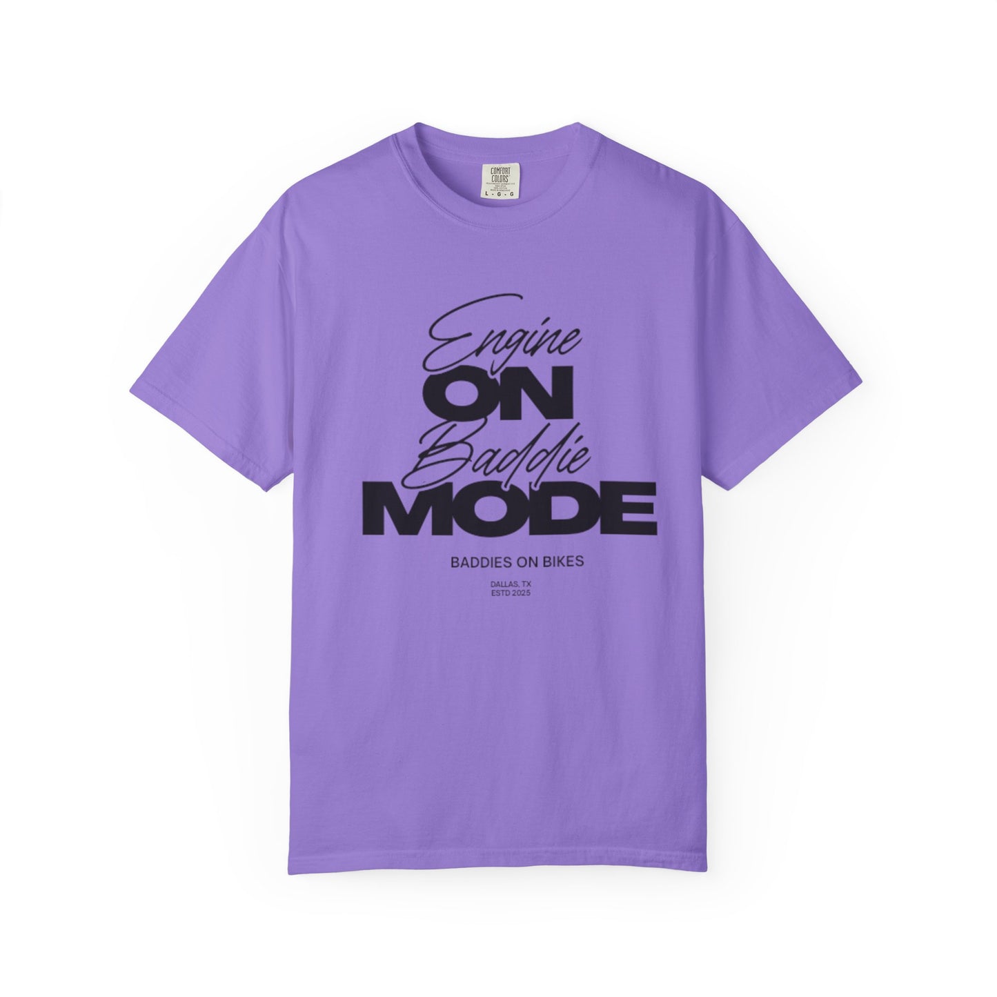 Baddie Mode Tee