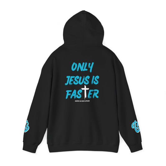 Jesus is Faster Hoodie
