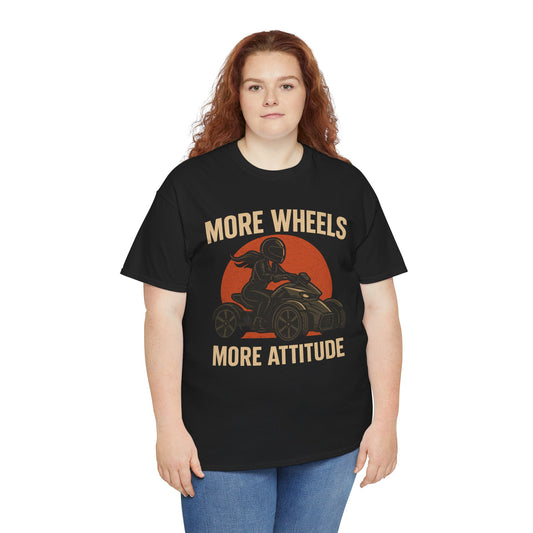 More Wheels, More Attitude Tee