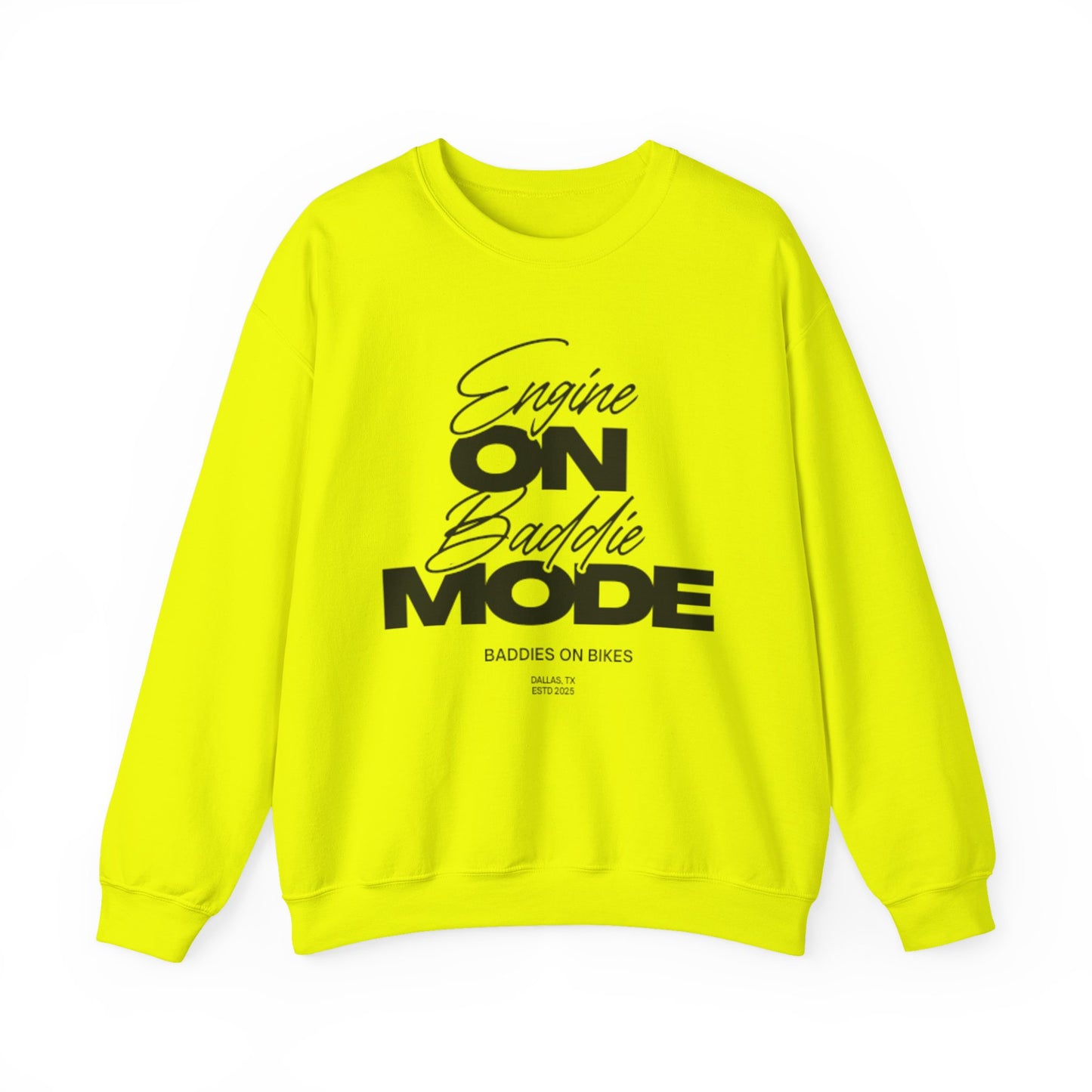 NEW! Baddie Mode Crewneck