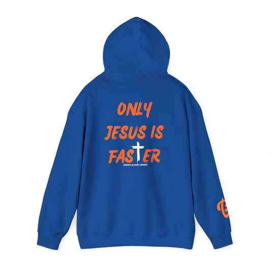 Jesus Is Faster Hoodie