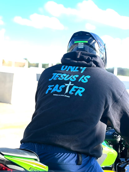 Jesus is Faster Hoodie